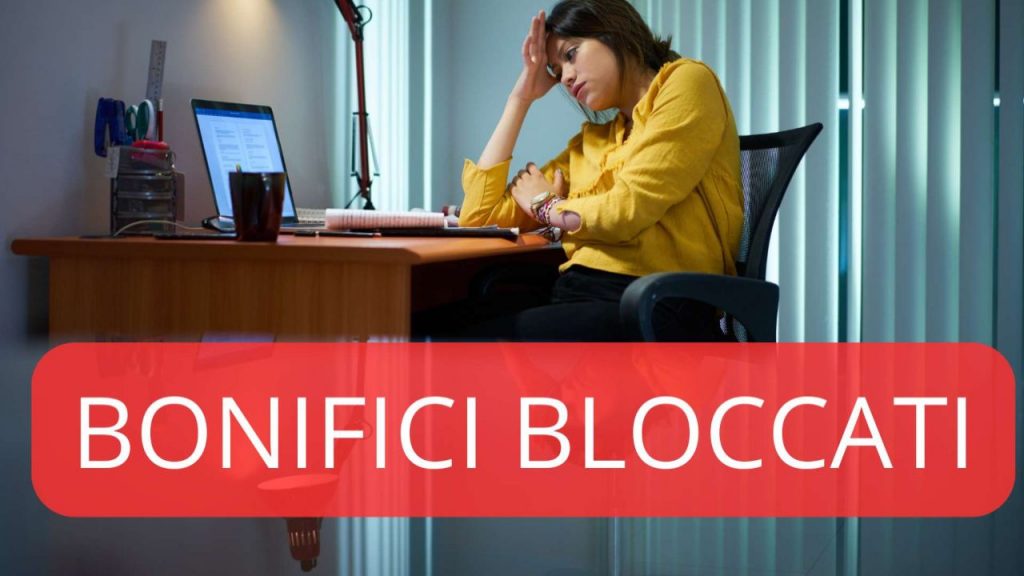 Bonifici bloccati